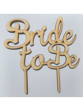 WOODEN CAKE TOPPER - BRIDE TO BE(ONLINE ONLY)